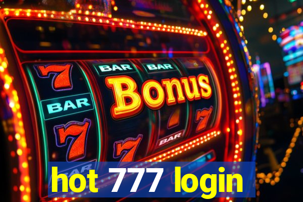 hot 777 login